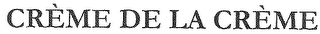 CRÈME DE LA CRÈME logo