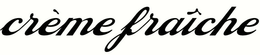 CRÈME FRAICHE logo