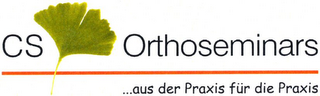 CS ORTHOSEMINARS ...AUS DER PRAXIS FÜR DIE PRAXIS logo