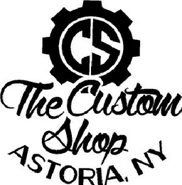 CS THE CUSTOM SHOP ASTORIA, NY logo