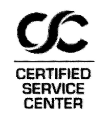 CSC CERTIFIED SERVICE CENTER
