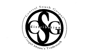 CSG DISTRIBUTION CENTRAL SOUTH GOSPEL GOSPEL MUSIC'S TRADEMARK logo