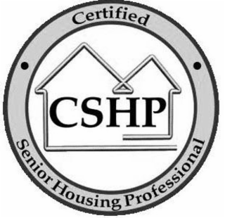CSHP CERTIFIED SENIOR HOUSING PROFESSIONAL