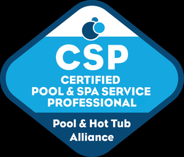 CSP CERTIFIED POOL & SPA SERVICE PROFESSIONAL POOL & HOT TUB ALLIANCE