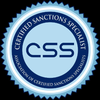 CSS CERTIFIED SANCTIONS SPECIALIST ASSOCIATION OF CERTIFIED SANCTIONS SPECIALISTS