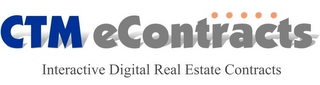 CTM ECONTRACTS INTERACTIVE DIGITAL REAL ESTATE CONTRACTS logo