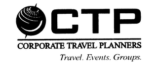 CTP CORPORATE TRAVEL PLANNERS TRAVEL. EVENTS. GROUPS. logo
