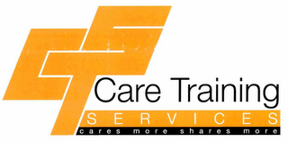 CTS CARE TRAINING SERVICES CARES MORE SHARES MORE logo