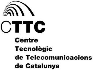 CTTC CENTRE TECNOLÒGIC DE TELECOMUNICACIONS DE CATALUNYA logo