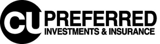 CU PREFERRED INVESTMENTS & INSURANCE logo
