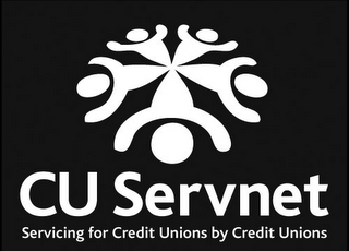 CU SERVNET SERVICING FOR CREDIT UNIONS BY CREDIT UNIONS