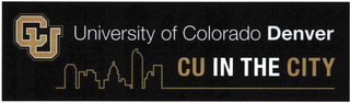 CU UNIVERSITY OF COLORADO DENVER CU IN THE CITY logo
