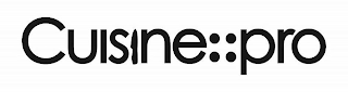 CUISINE::PRO