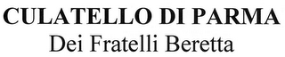 CULATELLO DI PARMA DEI FRATELLI BERETTA logo