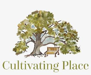 CULTIVATING PLACE