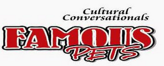 CULTURAL CONVERSATIONALS FAMOUSPETS logo