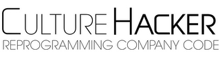 CULTURE HACKER REPROGRAMMING COMPANY CODE logo