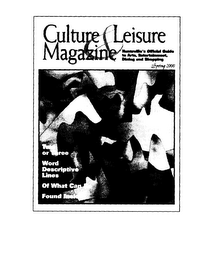 CULTURE & LEISURE MAGAZINE HUNTSVILLE'D OFFICIAL GUIDE TO ARTS, ENTERTAINMENT, DINING AND SHOPPING TWO OR THREE WORD DESCRIPTIVE LINES OF WHAT CAN BE FOUND INSIDE logo