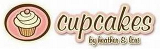 CUPCAKES BY HEATHER & LORI logo