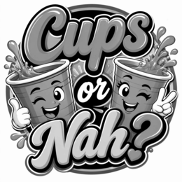 CUPS OR NAH? logo