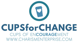 CUPSFORCHANGE CUPS OF ENCOURAGEMENT WWW.CHARISMENTERPRISE.COM logo