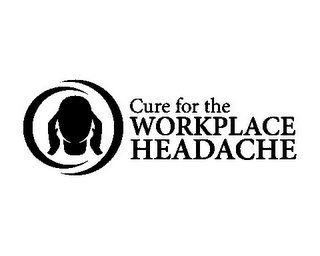 CURE FOR THE WORKPLACE HEADACHE logo