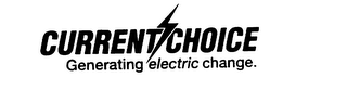CURRENT CHOICE GENERATING ELECTRIC CHANGE. logo