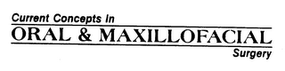 CURRENT CONCEPTS IN ORAL & MAXILLOFACIAL SURGERY logo