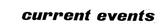 CURRENT EVENTS logo