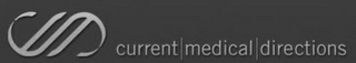 CURRENT MEDICAL DIRECTIONS logo