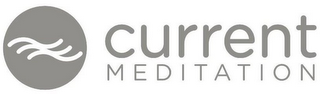 CURRENT MEDITATION logo