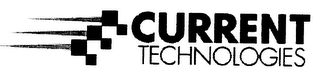 CURRENT TECHNOLOGIES