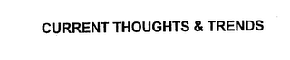 CURRENT THOUGHTS & TRENDS logo
