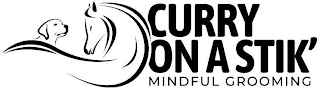 CURRY ON A STIK' MINDFUL GROOMING logo