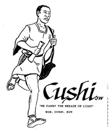 CUSHI JW "WE CARRY THE MESAGE OF LIGHT" RUN, CUSHI, RUN logo