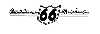 CUSTOM 66 SERIES logo