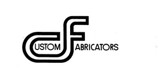 CUSTOM FABRICATORS