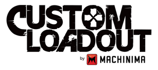 CUSTOM LOADOUT BY M MACHINIMA logo