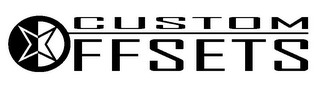 CUSTOM OFFSETS