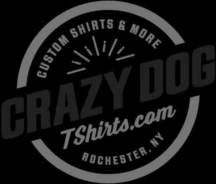 CUSTOM SHIRTS & MORE CRAZY DOG TSHIRTS.COM ROCHESTER, NY logo