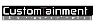 CUSTOMTAINMENT [KUS' TEM TAN MENT] logo