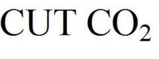 CUT CO2
