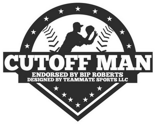 CUTOFF MAN ENDORSED BY BIP ROBERTS DESIGNED BY TEAMMATE SPORTS LLC logo