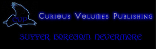 CVP CURIOUS VOLUMES PUBLISHING SUFFER BOREDOM NEVERMORE logo