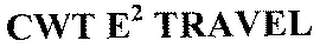 CWT E2 TRAVEL logo