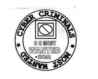 CYBER CRIMINALS MOST WANTED C C MOST WANTED COM logo
