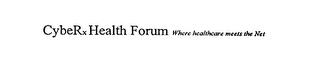 CYBERX HEALTH FORUM - WHERE HEALTHCARE MEETS THE NET logo