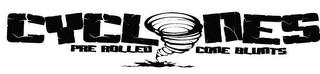 CYCLONES PRE ROLLED CONE BLUNTS logo
