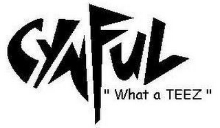 CYNFUL "WHAT A TEEZ" logo