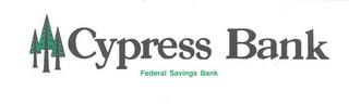 CYPRESS BANK, FEDERAL SAVINGS BANK logo